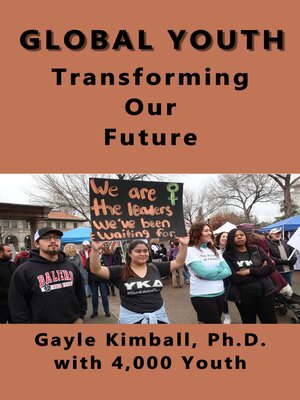 cover image of Global Youth Transforming Our Future: Brave, Comfortable With Diversity, and Caring